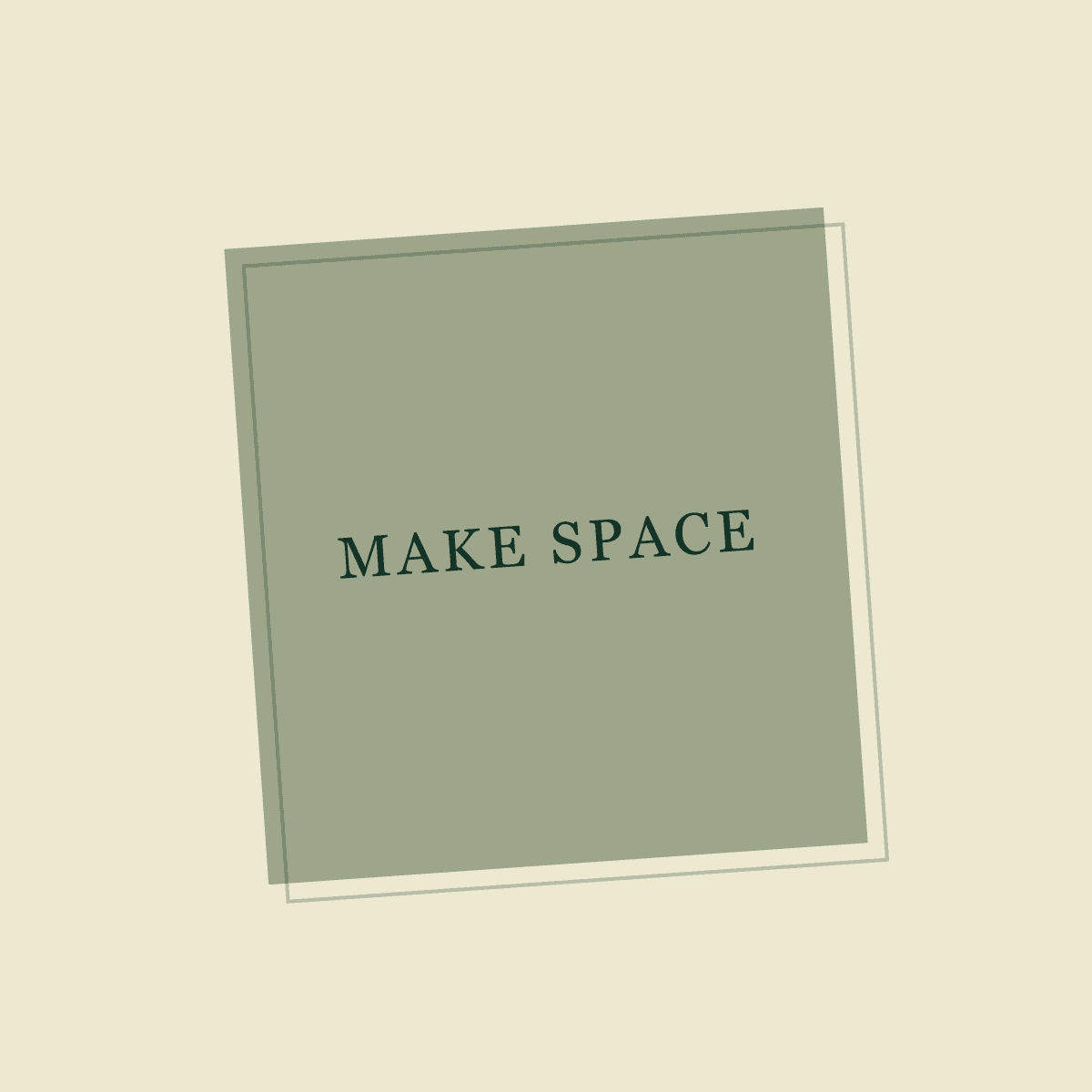 Make Space